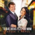 Rayssa & Ravel: O Que Deus Fez Por Mim